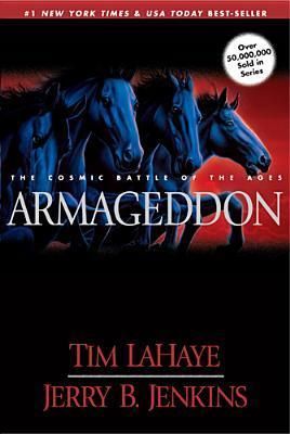 LaHaye, Tim; Jenkins, Jerry B. (FA) Left Behind #11 Armageddon: The Cosmic Battle of the Ages (TP)