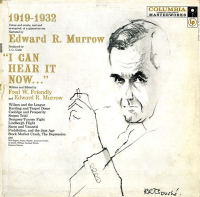 Edward R. Murrow – I Can Hear It Now, Vol. III - 1919-1932 (G+, LP, Columbia Masterworks – ML 4340)