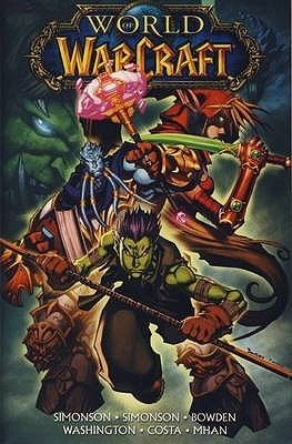 World Of Warcraft / Simonson, Walter (GN) World of Warcraft, Book Four (2010, Wildstorm, HC)