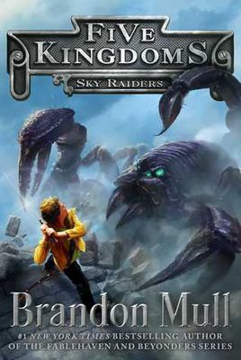 Mull, Brandon (YF) Five Kingdoms #1 Sky Raiders (TP)