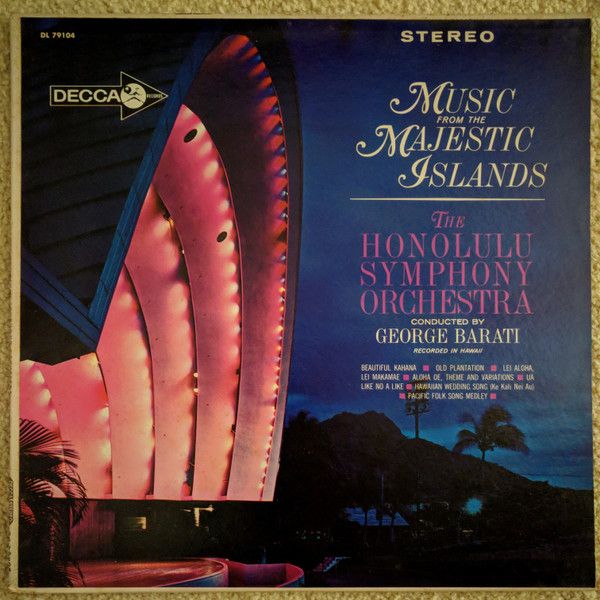 The Honolulu Symphony Orchestra – Music From The Majestic Islands (VG, LP, Decca – DL 79104)