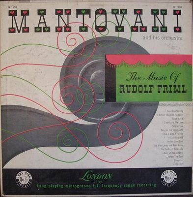 Mantovani And His Orchestra – The Music Of Rudolf Friml (VG, 1955, LP, London Records – LL 1150)