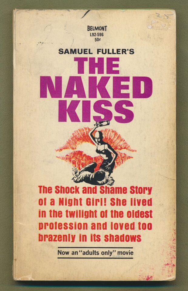 Fuller, Samuel - The Naked Kiss (1st Edition, July 1964, Belmont L92-596) EB25