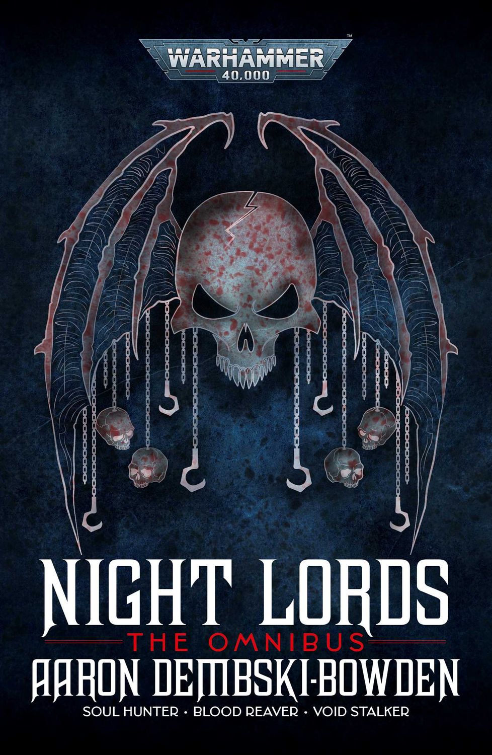 Warhammer / Dembski-Bowden, Aaron - Warhammer 40,000: Night Lords: The Omnibus (New)