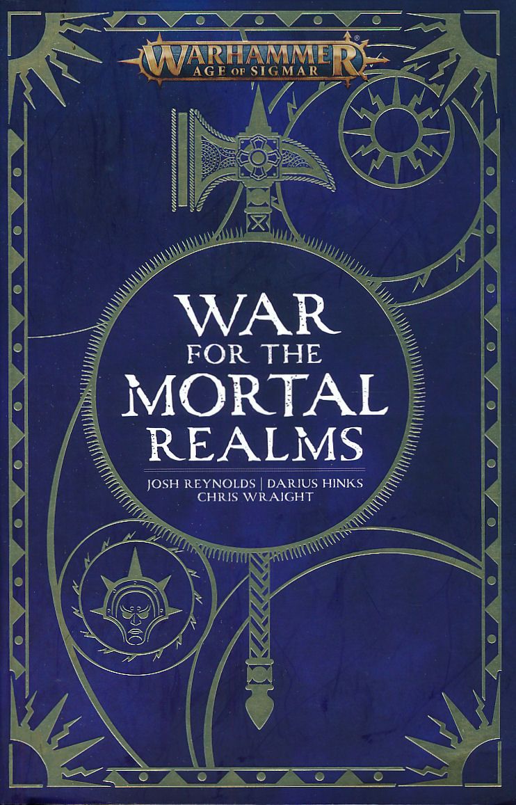 Warhammer / Reynolds, Josh - Warhammer Age of Sigmar: War for the Mortal Realms (New)