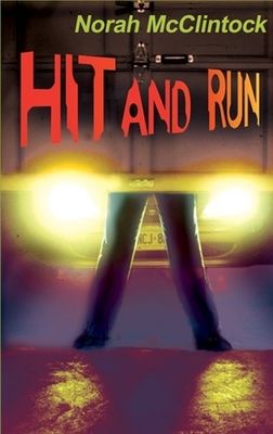 McClintock, Norah (YA) Mike &amp; Riel #1 Hit and Run (PB)
