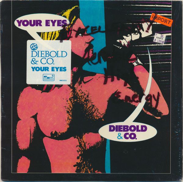 Diebold &amp; Co. – Your Eyes (VG+, 1987, Vinyl, 12", 33 ⅓ RPM, Single, Open Shrink with Hype Sticker, Nightwave Records – NWO 9219)