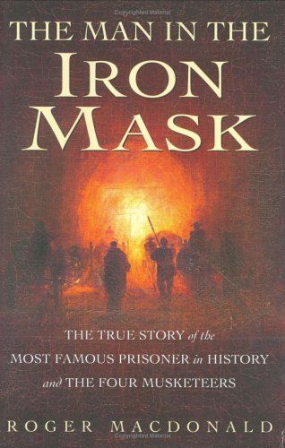 Macdonald, Roger (944) The Man in the Iron Mask (HC)