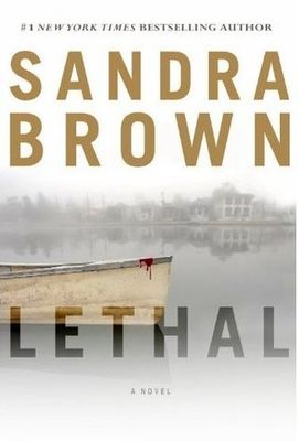 Brown, Sandra Lee Coburn #1 Lethal (HC)