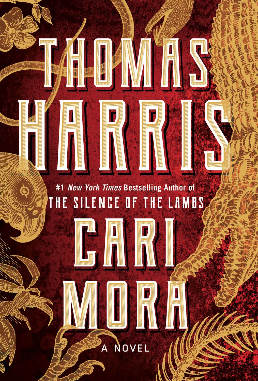 Harris, Thomas (HO) Cari Mora (2019, 1st Printing, Grand Central, HC)