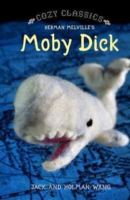 Wang, Jack &amp; Holman - Cozy Classics: Moby Dick (Board Book)