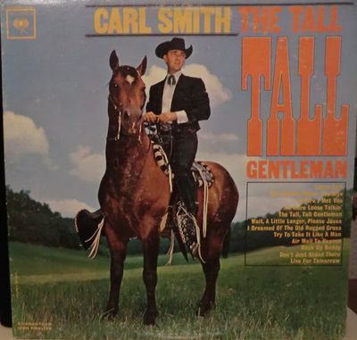 Carl Smith – The Tall, Tall Gentleman (G+, 1963, LP, Columbia – CL 2091)