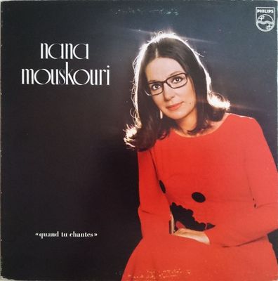 Nana Mouskouri – Quand Tu Chantes (VG, 1976, LP, Philips – 9101.093, Canada)