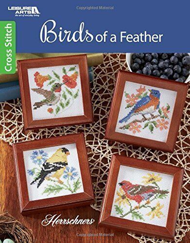 Leisure Arts (746.4) Herrschners Birds Of A Feather (Cross Stich Patterns)