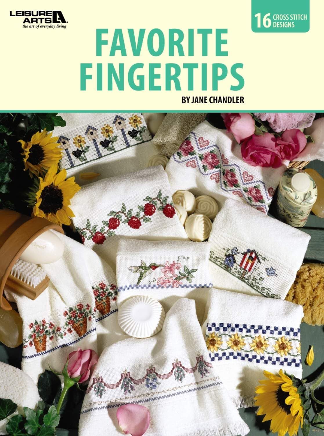 Leisure Arts (746.4) Favorite Fingertips by Jane Chandler (16 Cross Stitch Designs)
