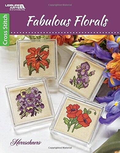 Leisure Arts (746.4) Herrschners Fabulous Florals (Cross Stich Patterns)