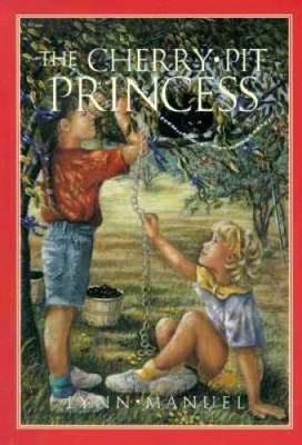 Manuel, Lynn (MG) The Cherry-Pit Princess
