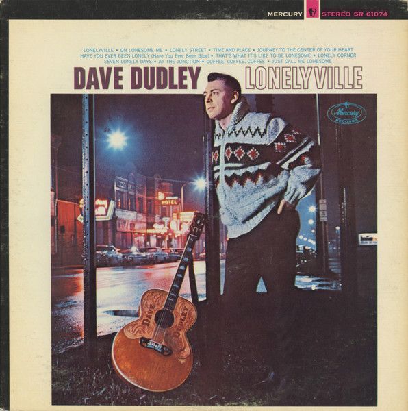 Dave Dudley – Lonelyville (G+, 1966, LP, Stereo, Mercury – SR 61074)