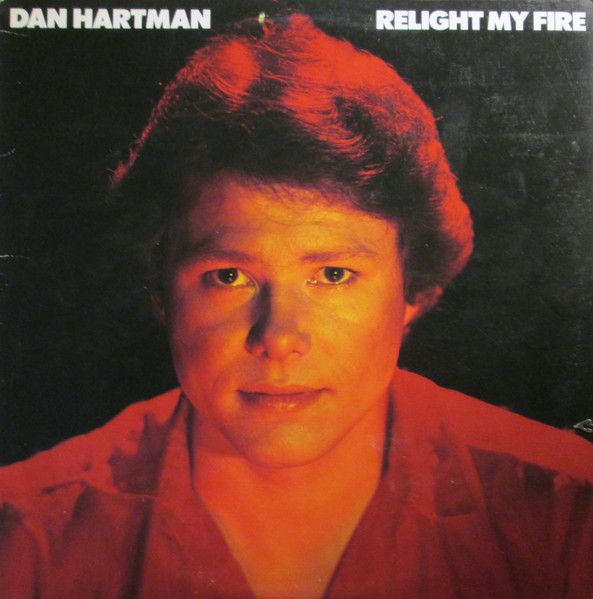 Dan Hartman – Relight My Fire (VG, 1972, LP, Blue Sky – JZ 36302 / 36302)