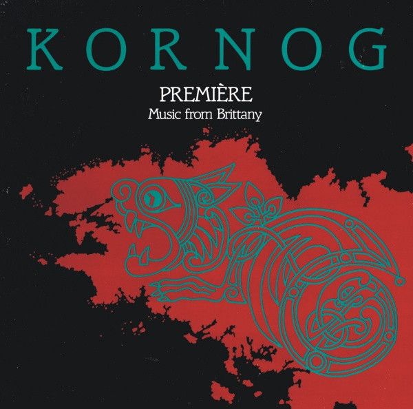 Kornog – Premiere : Music From Brittany (VG+, 1984, LP, Green Linnet – SIF 1055)