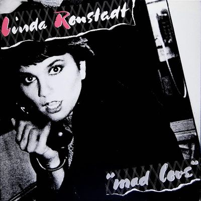 Linda Ronstadt – Mad Love (VG+, 1980, LP, Asylum Records – X5E-510)