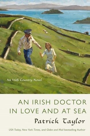 Taylor, Patrick (FI) Irish Country #10 An Irish Doctor in Love and at Sea (HC)