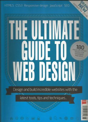 Future Publishing - The Ultimate Guide To Web Design 2014 (Softcover)