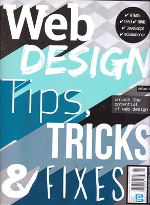 Imagine Publishing - Web Design - Tips, Tricks &amp; Fixes, Volume 3 (Softcover)