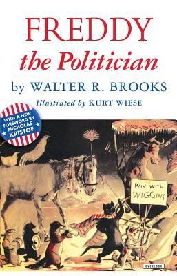 Brooks, Walter R. (MG) Freddy the Pig #6 Freddy the Politician (TP)
