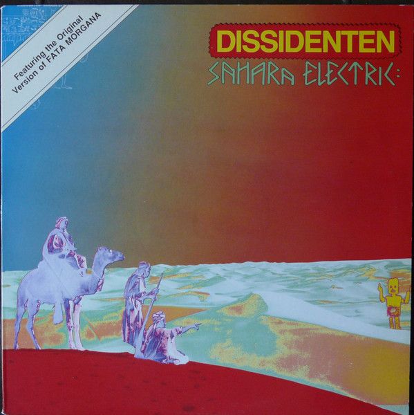Dissidenten – Sahara Elektrik (VG+, 1988, LP, Amok Records – AMOK LP516)