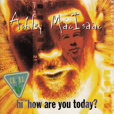 Ashley MacIsaac – Hi™ How Are You Today? (CD)