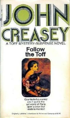 Creasey, John - Follow the Toff (1961, Magnum Books 74642)