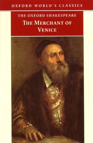 Shakespeare, William (822) The Oxford Shakespeare: The Merchant of Venice (Oxford World's Classics)