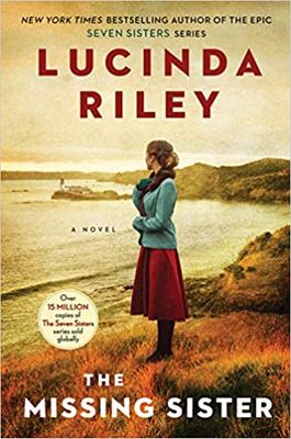 Riley, Lucinda (HF) The Seven Sisters #7 The Missing Sister (TP)