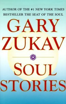 Zukav, Gary (133.1) Soul Stories (HC)