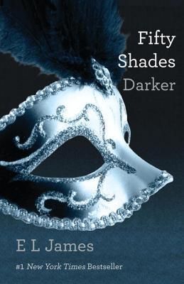 James, E. L. (ER) Fifty Shades #2 Fifty Shades Darker (TP)
