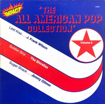 The All American Pop Collection Volumes 1-5 (VG, 1980, 5xLP, Impact Music Promotions)