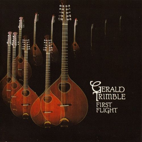Gerald Trimble – First Flight (VG+, 1983, LP, Green Linnet – SIF 1043)