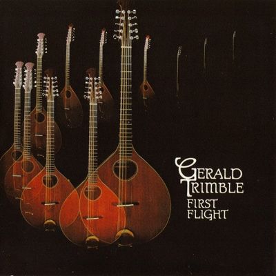 Gerald Trimble – First Flight (VG+, 1983, LP, Green Linnet – SIF 1043)