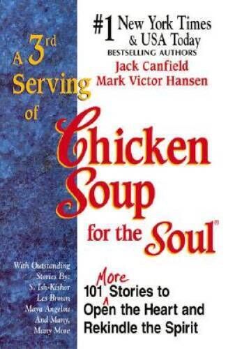 Canfield, Jack (158.1) A 3rd Serving of Chicken Soup for the Soul (HC)