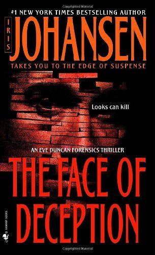 Johansen, Iris (MY) Eve Duncan #1 The Face Of Deception (PB)
