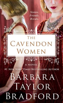 Bradford, Barbara Taylor (HR) Cavendon Hall #2: The Cavendon Women (PB)