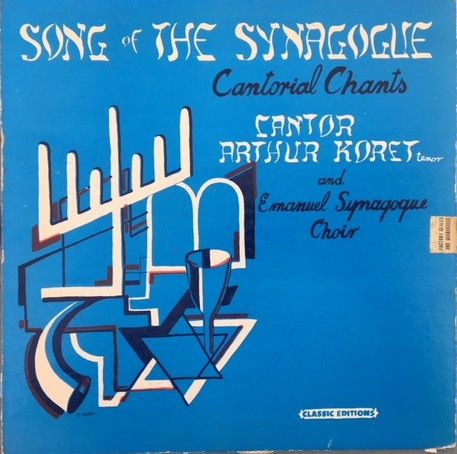 Cantor Arthur Koret – Song Of The Synagogue (G+, 1954, LP, Classic Editions – CE 1052)