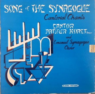 Cantor Arthur Koret – Song Of The Synagogue (G+, 1954, LP, Classic Editions – CE 1052)