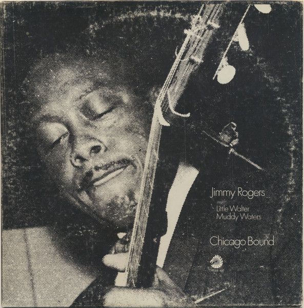 Jimmy Rogers – Chicago Bound (VG, LP, Chess / Chess Vintage Series – CV 407)