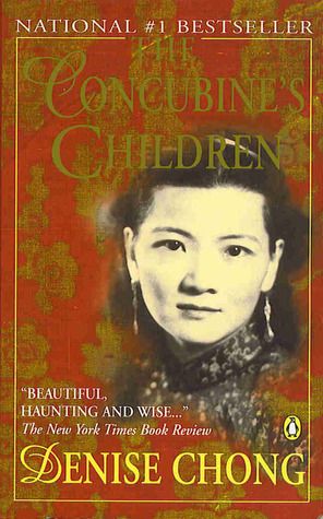 Chong, Denise (305.8) The Concubine's Children (PB)