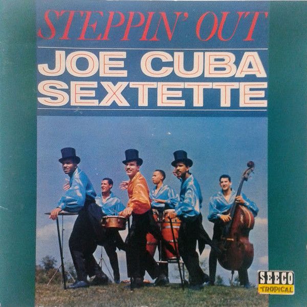 Joe Cuba Sextette – Steppin' Out (CD)