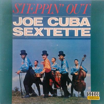 Joe Cuba Sextette – Steppin' Out (CD)
