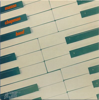 Mason Chapman Band – Mason Chapman Band (VG, 1982, LP, M.C. Records – MC 1001)