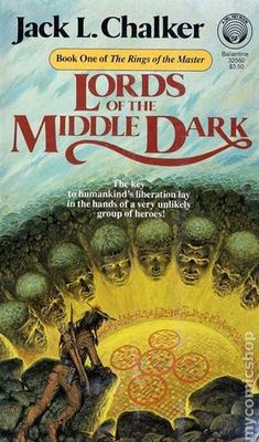 Chalker, Jack L. (SF) Rings of the Master #1 Lords of the Middle Dark (PB) Damaged